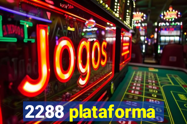 2288 plataforma